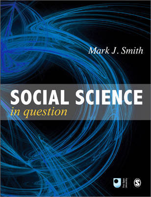 Social Science in Question by Mark J. Smith image