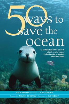 50 Simple Ways to Save the Ocean by David Helvarg image