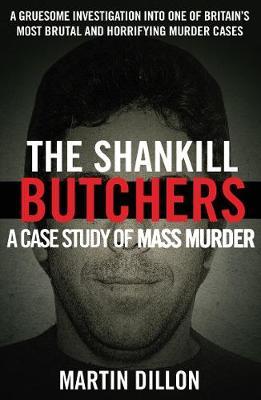 The Shankill Butchers by Martin Dillon image