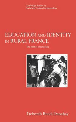 Cambridge Studies in Social and Cultural Anthropology: Series Number 98 by Deborah Reed-Danahay image