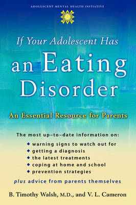 If Your Adolescent Has an Eating Disorder by B.Timothy Walsh image
