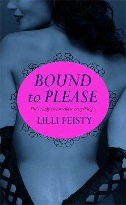 Bound To Please by Lilli Feisty image