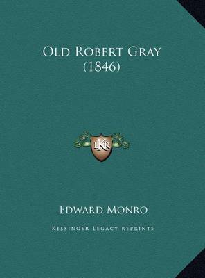 Old Robert Gray (1846) Old Robert Gray (1846) image