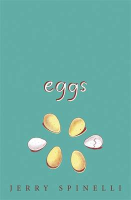 Eggs by Jerry Spinelli image