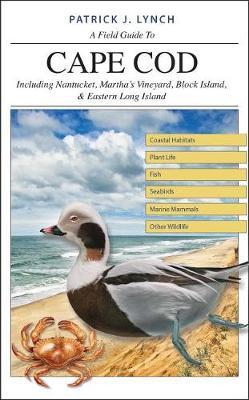 A Field Guide to Cape Cod by Patrick J. Lynch image