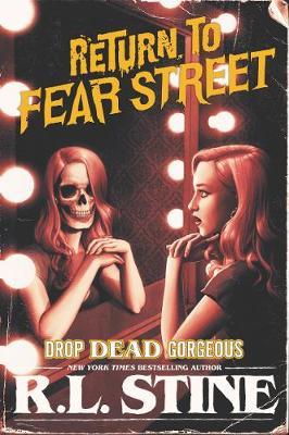 Drop Dead Gorgeous by R.L. Stine image