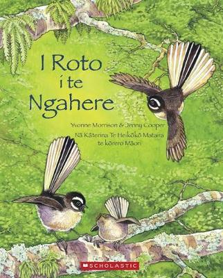 I Roto Te Ngahere by Yvonne Morrison image