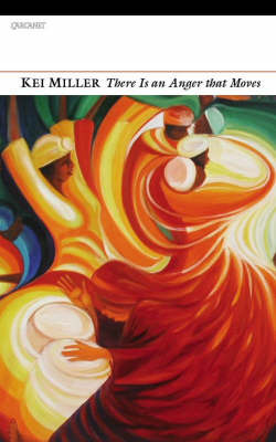 There is an Anger That Moves by Kei Miller image