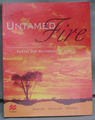 The Untamed Fire : Poetry for Secondary Students by Sadler image