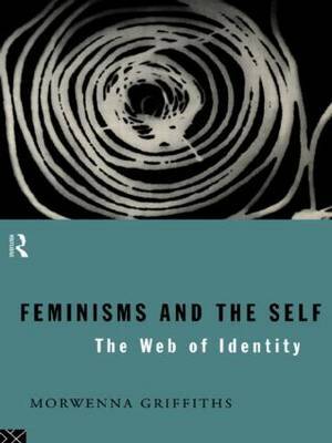 Feminisms and the Self by Morwenna Griffiths image