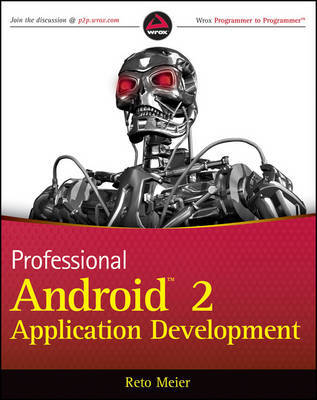 Professional Android 2 Application Development by Reto Meier image