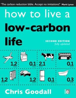 How to Live a Low-Carbon Life by Chris Goodall image