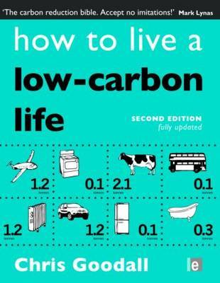 How to Live a Low-Carbon Life on Hardback by Chris Goodall