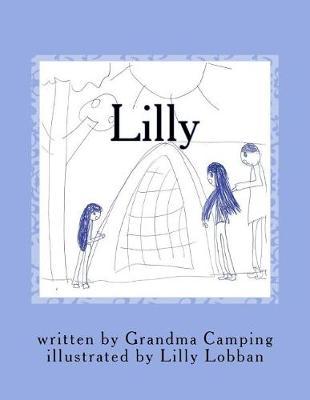 Lilly by Grandma Camping