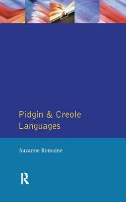 Pidgin and Creole Languages by Suzanne Romaine image