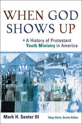 When God Shows Up by Mark H. Senter image