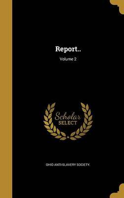 Report..; Volume 2 on Hardback