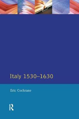 Italy 1530-1630 by Eric Cochrane image