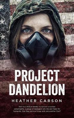 Project Dandelion by Heather Carson image