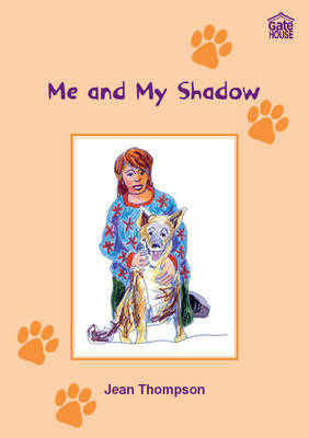 Me and My Shadow by Jean Thompson image