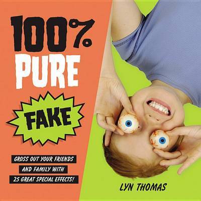 100% Pure Fake on Hardback by Lyn Thomas