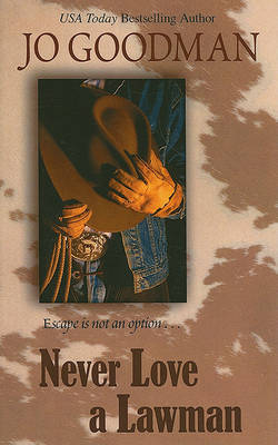 Never Love a Lawman by Jo Goodman image