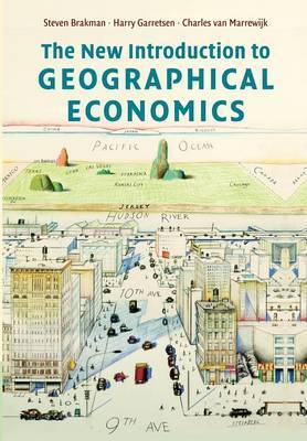 The New Introduction to Geographical Economics by Steven Brakman image