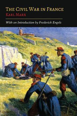 The Civil War in France on Paperback by Karl Marx