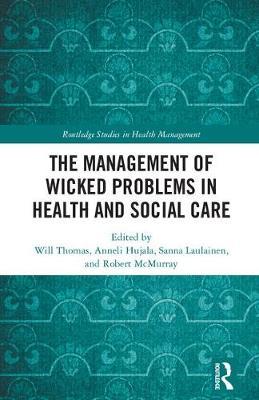 The Management of Wicked Problems in Health and Social Care image