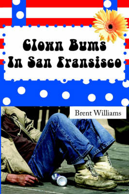 Clown Bums in San Fransisco by Brent Williams image