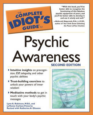 Complete Idiot's Guide to Psychic Awareness by Lynn A Robinson image