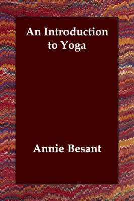 An Introduction to Yoga by Annie Wood Besant image