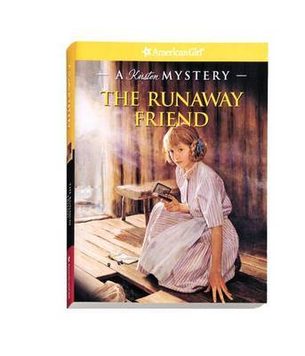 The Runaway Friend: A Kirsten Mystery by Kathleen Ernst image