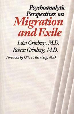 Psychoanalytic Perspectives on Migration and Exile by Leon Grinberg image