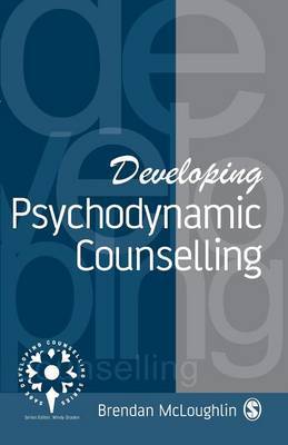 Developing Psychodynamic Counselling by Brendan McLoughlin image