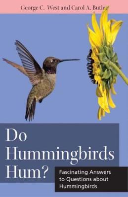 Do Hummingbirds Hum? by George C. West image