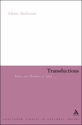 Transductions by Adrian Mackenzie