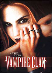 Vampire Clan on DVD Vampire Clan on DVD