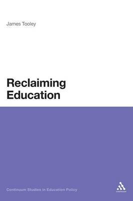 Reclaiming Education by James Tooley image