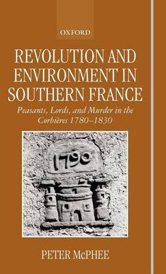Revolution and Environment in Southern France by Peter McPhee image