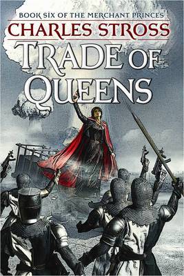 Trade of Queens by Charles Stross image