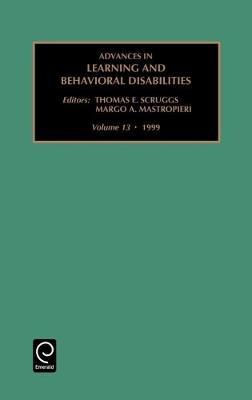 Advances in Learning and Behavioural Disabilities on Hardback