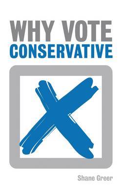 Why Vote Conservative? image