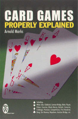 Card Games Properly Explained by Arnold Marks image