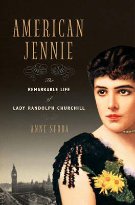 American Jennie by Anne Sebba image