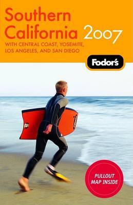 Fodor's Southern California: 2007 by Fodor Travel Publications image