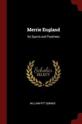 Merrie England by William Pitt Lennox image