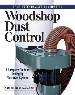 Woodshop Dust Control by Sandor Nagyszalanczy image