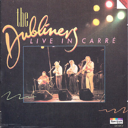 Dubliners: Live In Carre on CD by The Dubliners