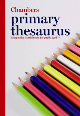 Primary Thesaurus on Hardback by Chambers